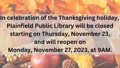Thanksgiving holiday closure from November 24 to 28.